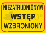 Znak NIEZATRUDNIONYM WSTĘP WZBRONIONY PVC B14 25x35