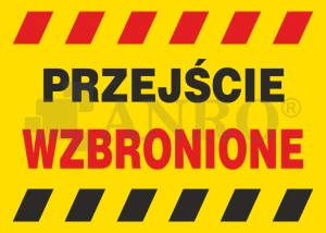 Znak PRZEJŚCIE WZBRONIONE PVC B15 25x35