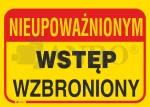 Znak NIEUPOWAŻNIONYM WSTĘP WZBRONIONY PVC B19 25x35