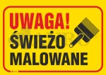 Znak UWAGA ŚWIEŻO MALOWANE PVC  B56 25x35