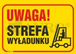 Znak UWAGA STREFA WYŁADUNKU PVC  B52 25x35