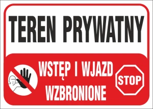 Znak TEREN PRYWATNY WSTĘP I WJAZD WZBRONIONE PVC B25 25x35