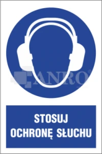 Znak STOSUJ OCHRONĘ SŁUCHU FS/ PVC 20x30