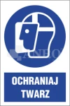 Znak OCHRANIAJ TWARZ FS/ PVC 20x30