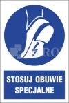 Znak STOSUJ OBUWIE SPECJALNE FS/ PVC 20x30