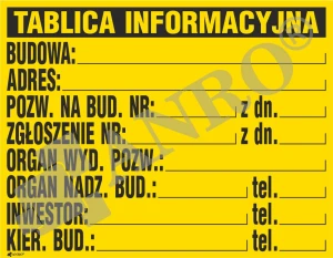 Znak TABLICA BUDOWLANA INFORMACYJNA PVC 70x50/ 70x90