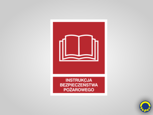 Instrukcja bezpieczeństwa pożarowego IBP WYKONANIE