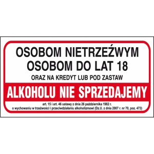 ZNAK OSOBOM NIETRZEŹWYM OSOBOM DO LAT 18